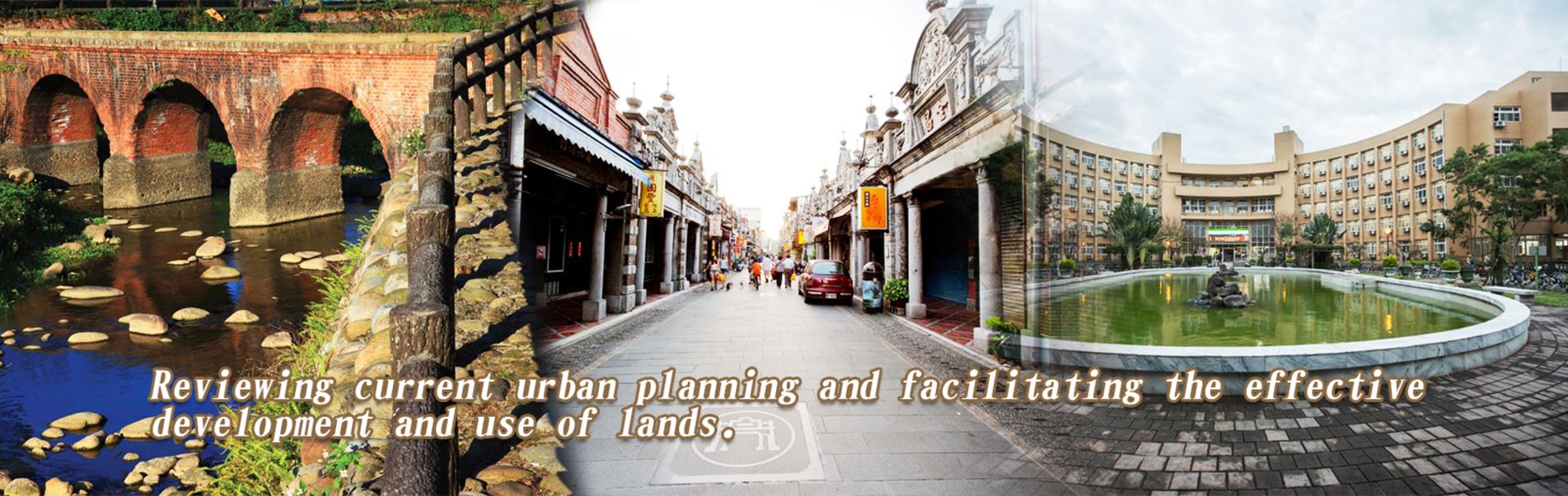 Reviewing current urban planing and facilitating the effective development and use of lands.
